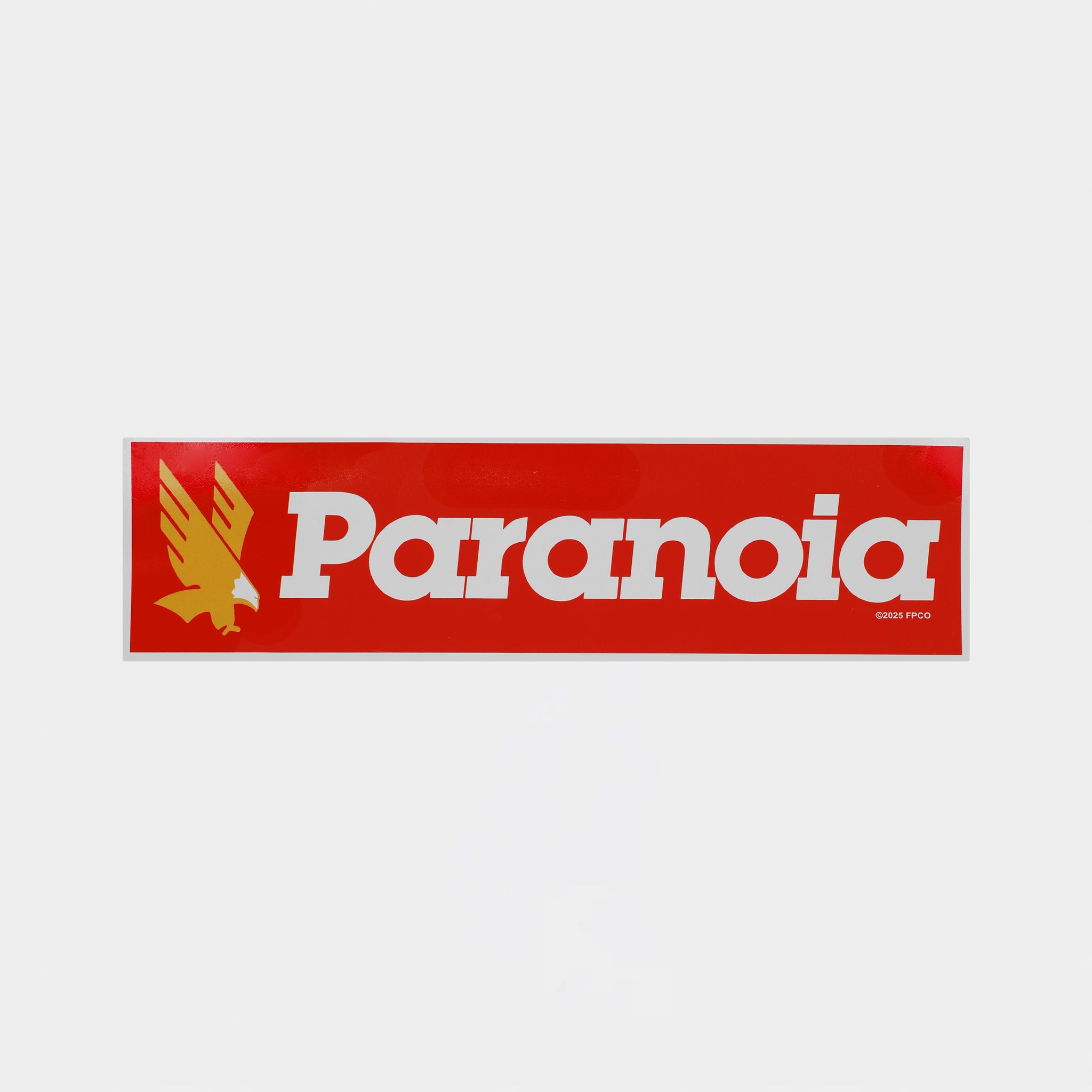 Paranoia Bumper Sticker